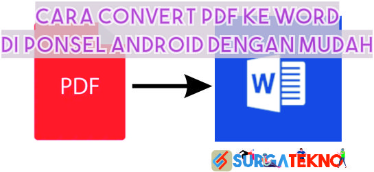 cara convert file pdf ke word di ponsel android