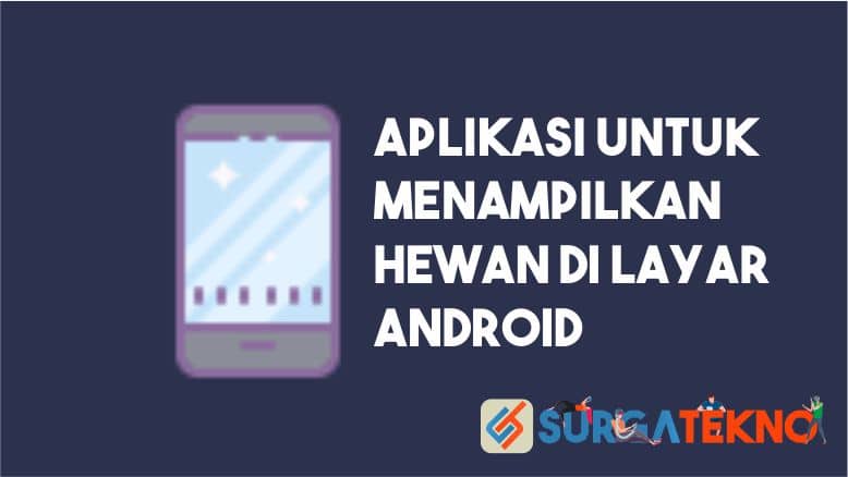 Aplikasi Menampilkan Hewan di Layar Android