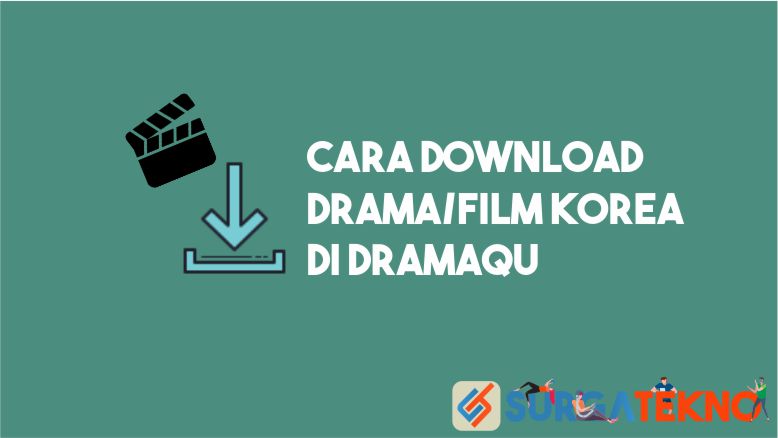 Cara Download Drama dan Film Korea di Dramaqu