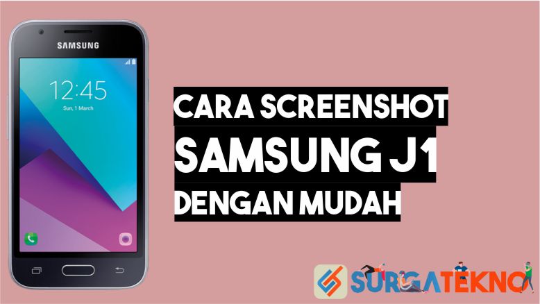 Cara Screenshot Samsung J1