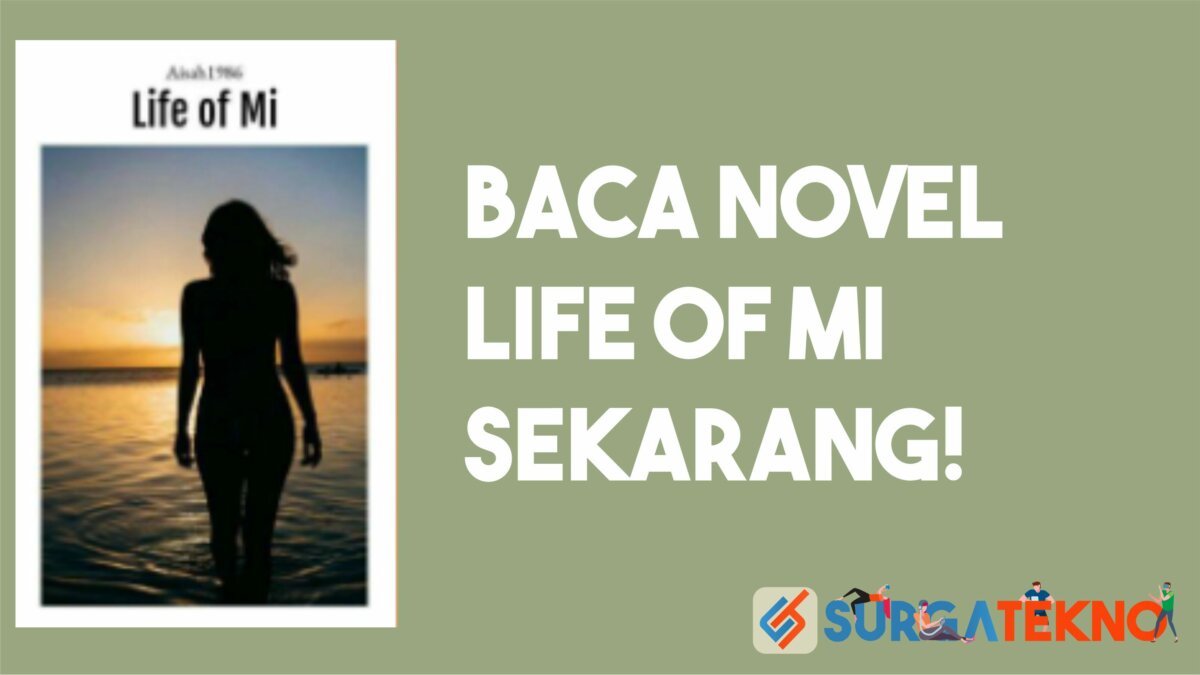 Link Baca Novel Life Of Mi