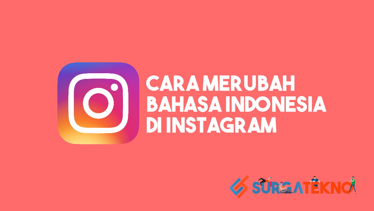Cara Merubah Bahasa Indonesia di Instagram