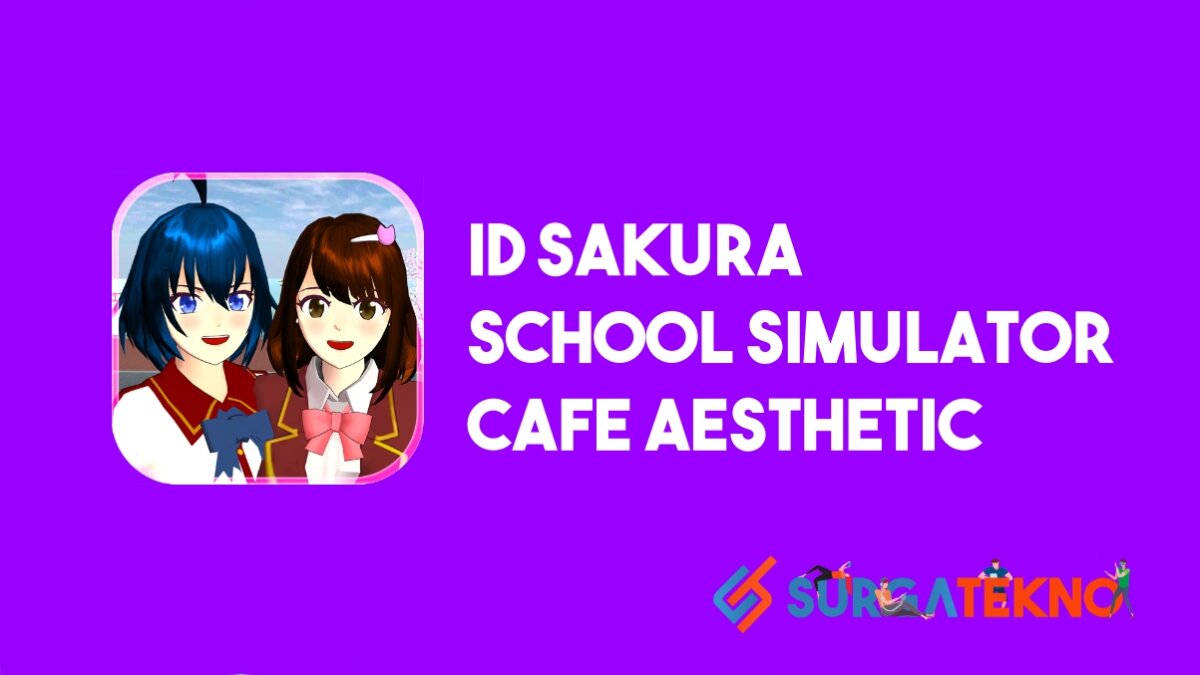 ID Sakura School Simulator Cafe Aesthetic