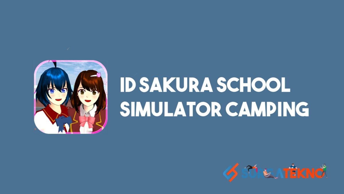 ID Sakura School Simulator Camping