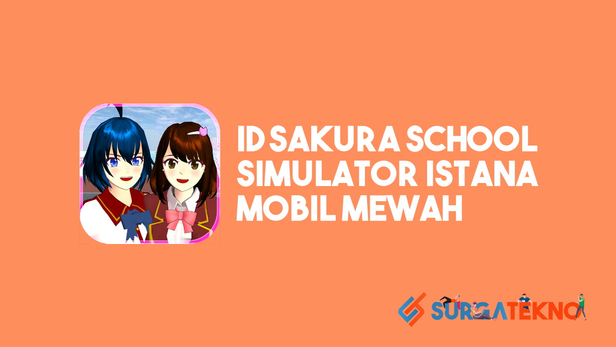 ID Sakura School Simulator Istana Mobil Mewah