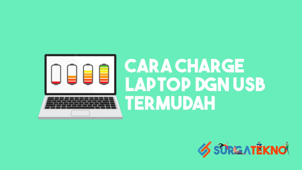 Cara Charge Laptop Dengan USB Termudah