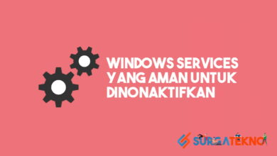 Windows Services Yang Aman dan Lebih Baik Dimatikan untuk Percepat Kinerja