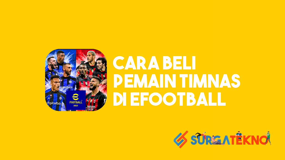 Cara Beli Pemain Timnas Indonesia Di eFootball 2023