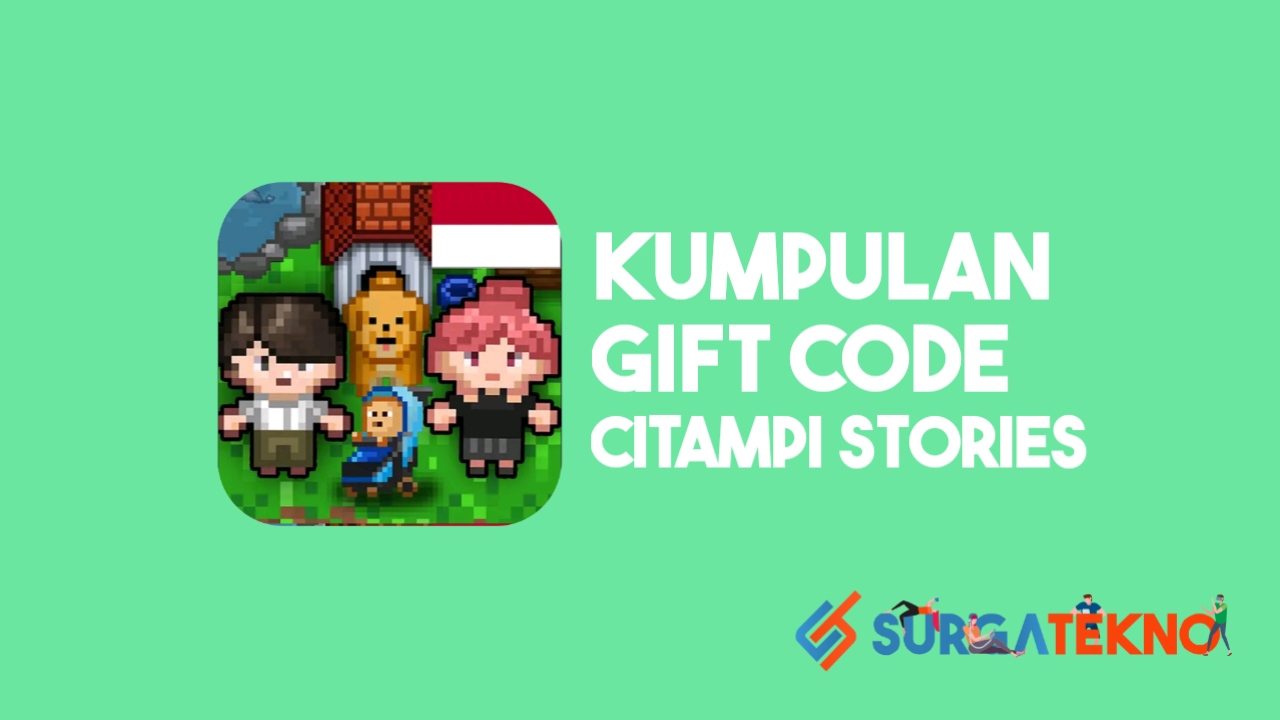 Kumpulan Gift Code Citampi Stories
