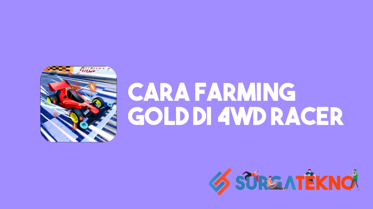 Cara Farming Gold di 4WD Racer