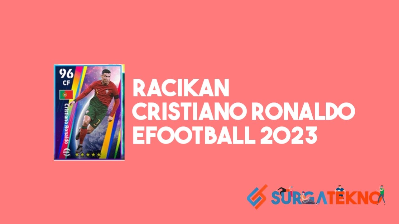 Racikan Cristiano Ronaldo National Selection eFootball 2023