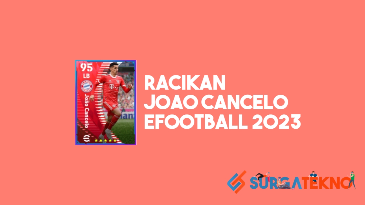 Racikan Joao Cancelo Bayern Munchen eFootball 2023