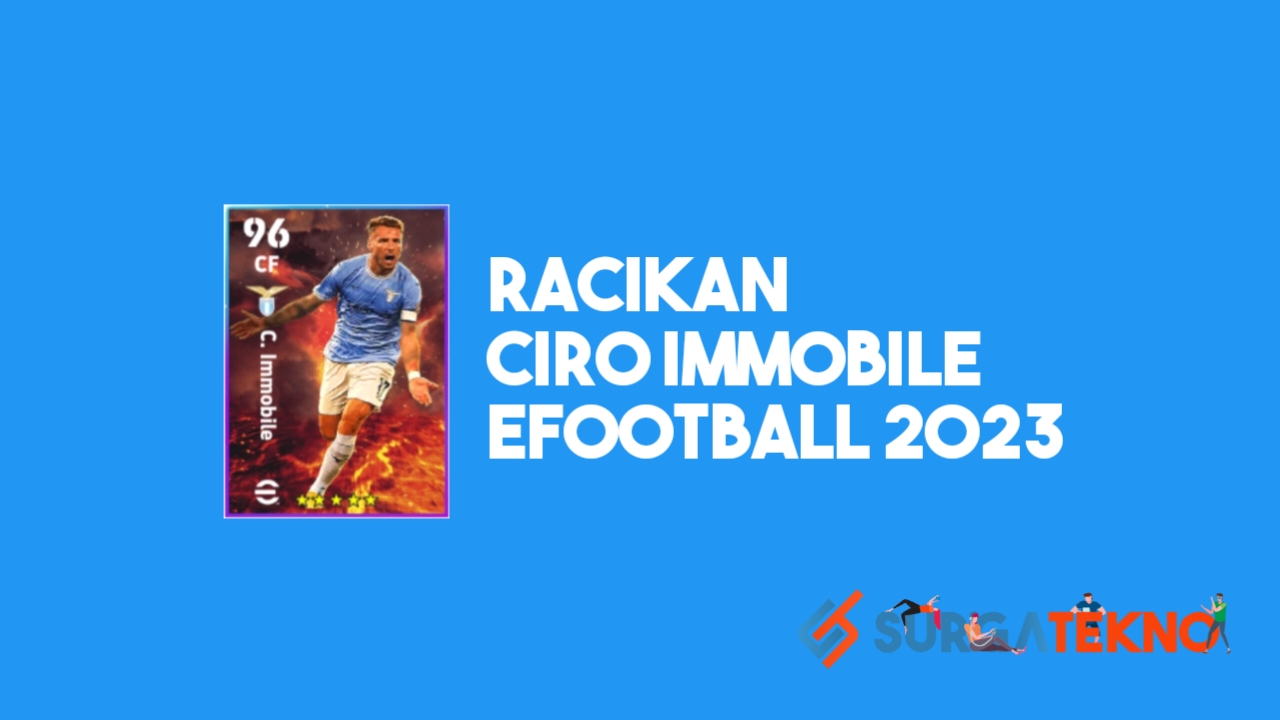 Racikan Ciro Immobile eFootball 2023
