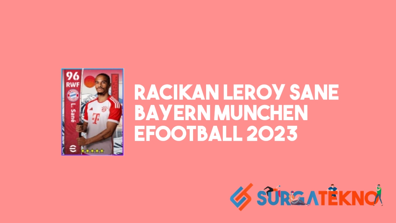 Racikan Leroy Sane Summer In Japan eFootball 2023