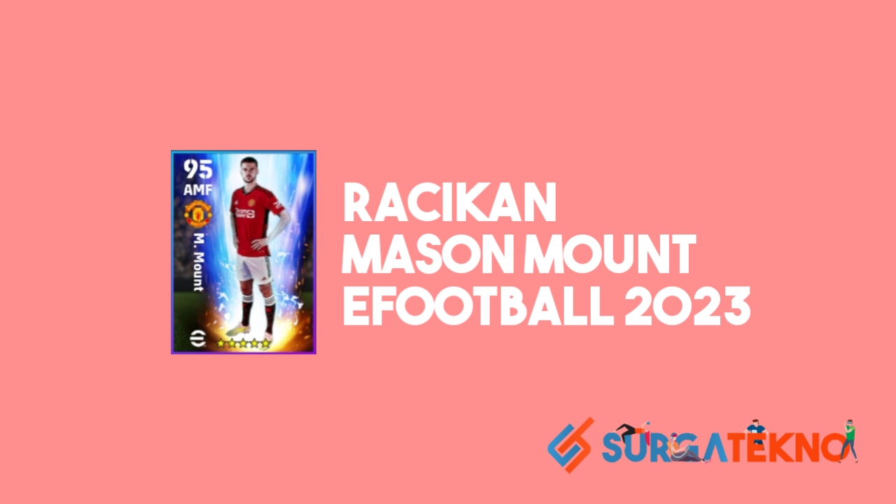 Racikan Mason Mount Manchester United eFootball 2023