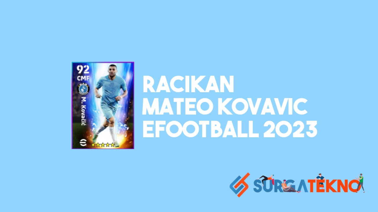 Racikan Mateo Kovavic Manchester City eFootball 2023