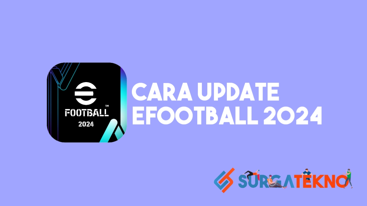 Cara Update Game eFootball 2024