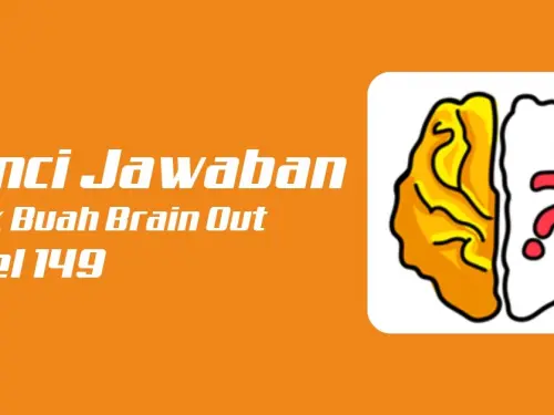 Kunci Jawaban Petik Buah Brain Out