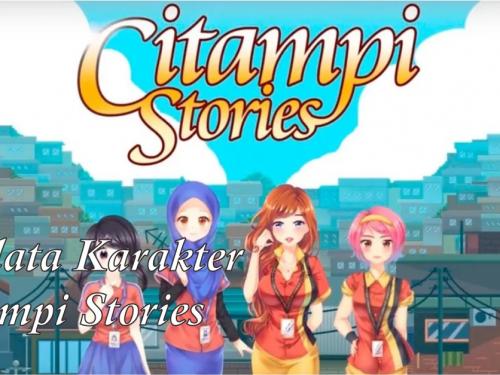 Biodata Karakter Citampi Stories