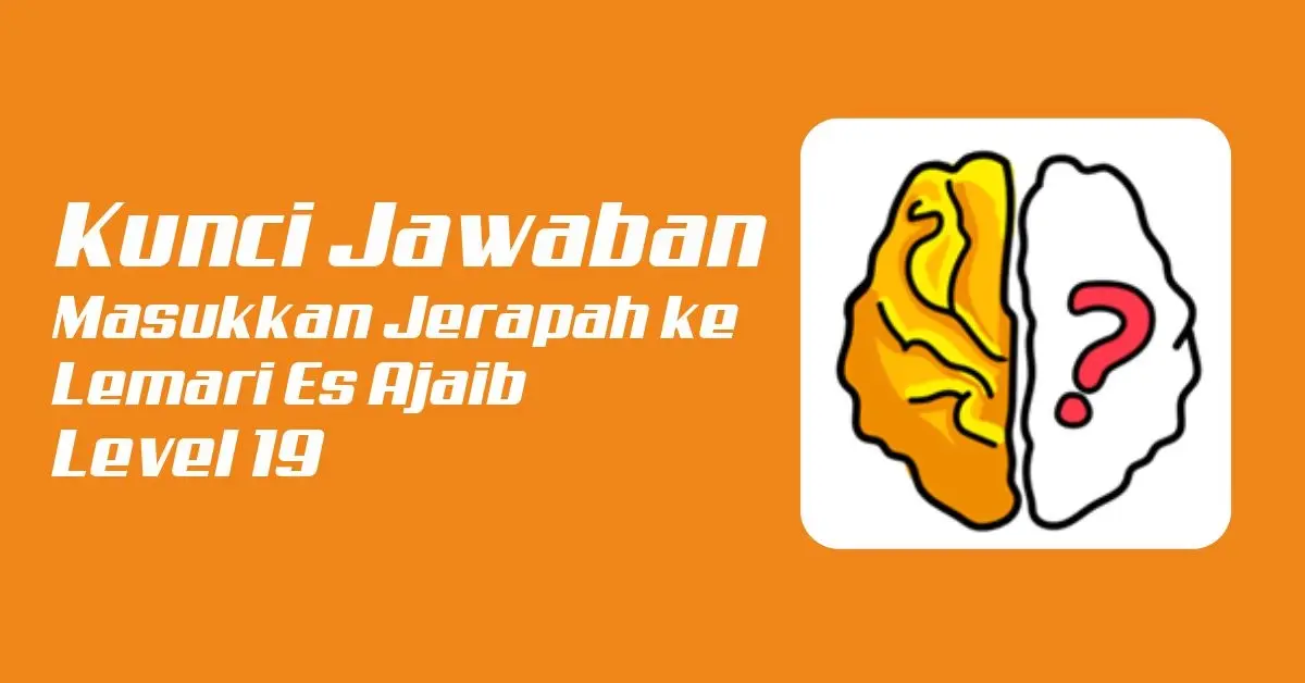 Kunci Jawaban Masukkan Jerapah ke Lemari Es Ajaib Brain Out