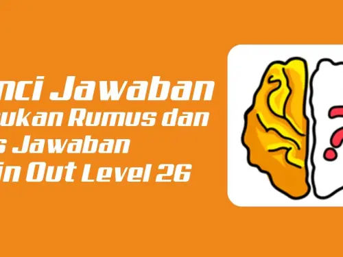 Kunci Jawaban Temukan Rumus dan Tulis Jawaban Brain Out