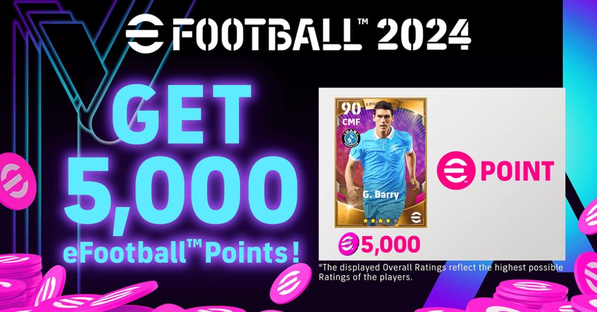 How to Get 5000 eFootball Points in eFootball 2024